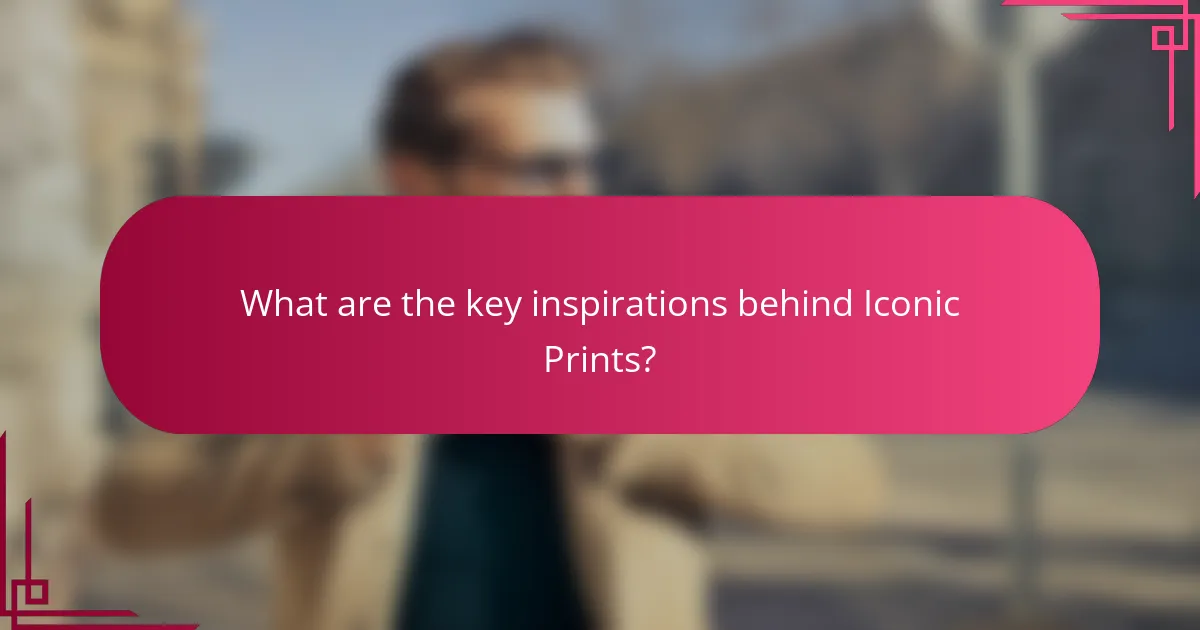 What are the key inspirations behind Iconic Prints?
